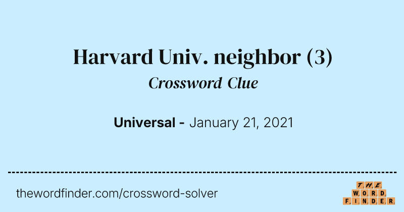 Harvard Univ. neighbor crossword clue image