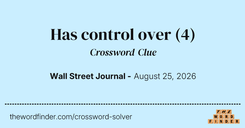 Has control over crossword clue image