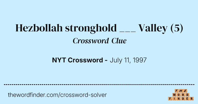 Hezbollah stronghold ___ Valley crossword clue image