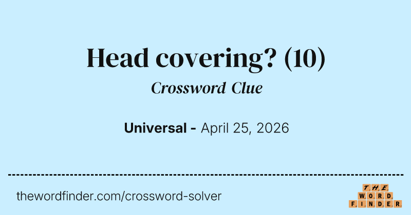 Head covering? crossword clue image