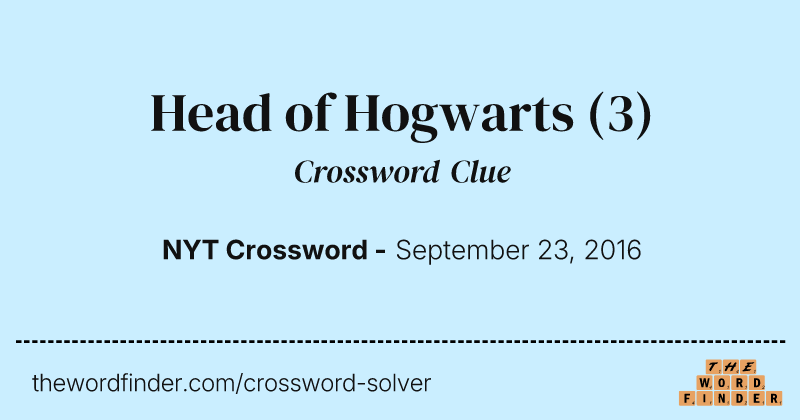 Head of Hogwarts crossword clue image