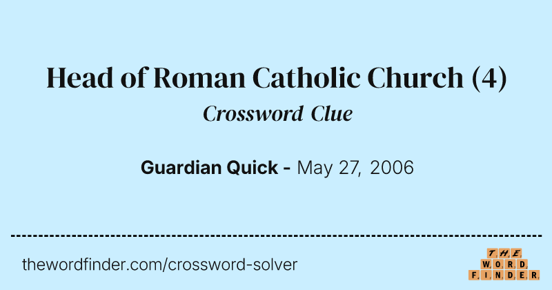 Head of Roman Catholic Church crossword clue image