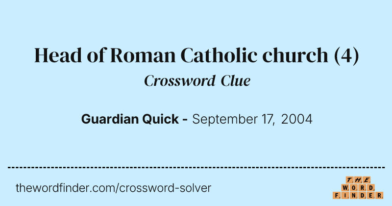 Head of Roman Catholic church crossword clue image
