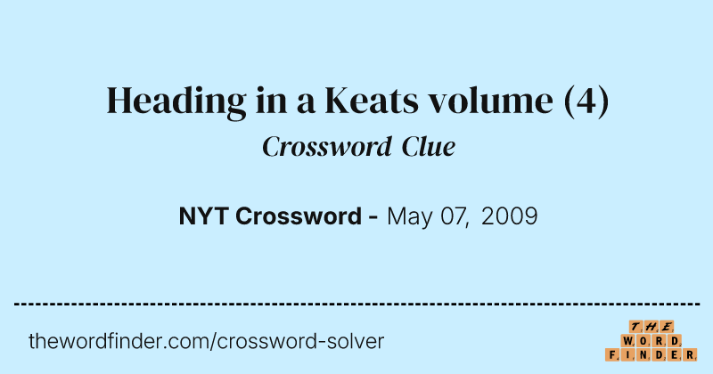 Heading in a Keats volume crossword clue image