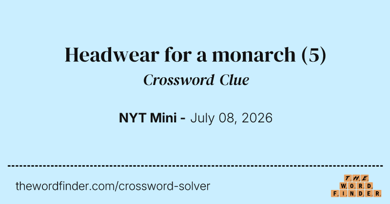 Headwear for a monarch crossword clue image