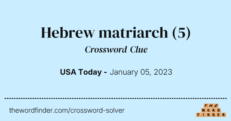 Hebrew matriarch crossword clue image
