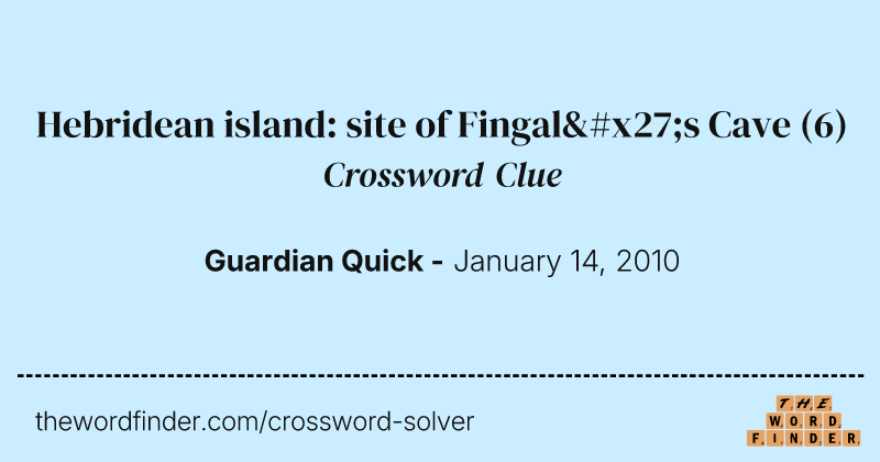 Hebridean island: site of Fingal's Cave crossword clue image