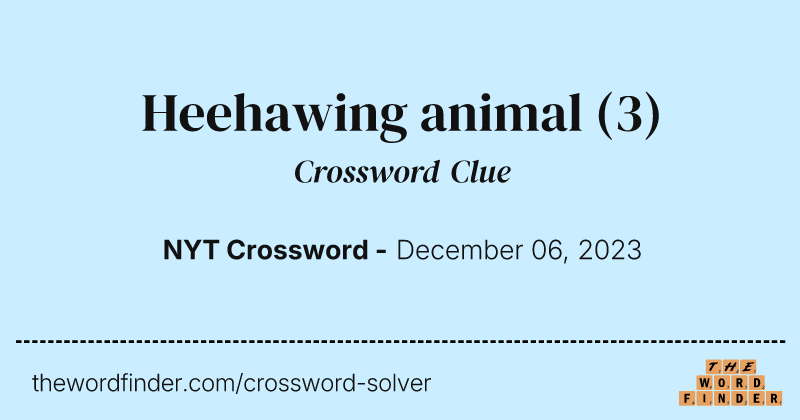 Heehawing animal crossword clue image