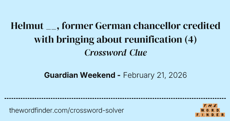 Helmut __, former German chancellor credited with bringing about reunification crossword clue image