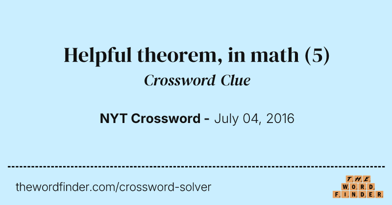 Helpful theorem, in math crossword clue image