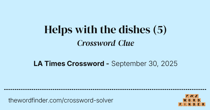 Helps with the dishes crossword clue image