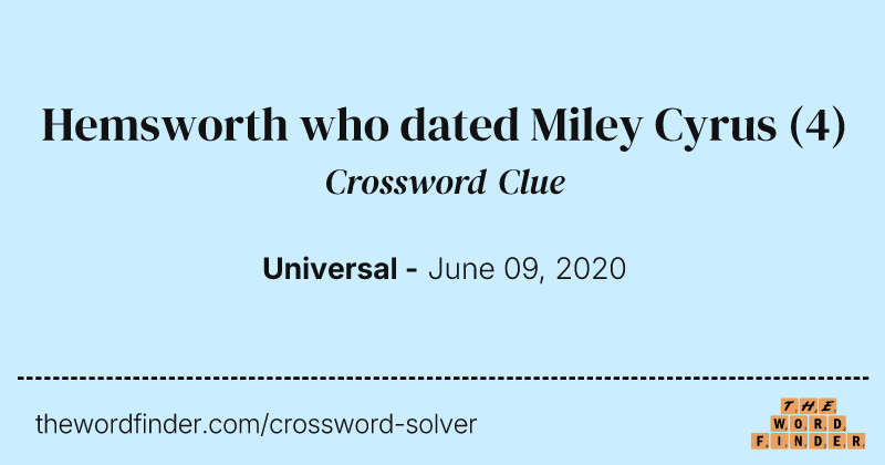 Hemsworth who dated Miley Cyrus crossword clue image