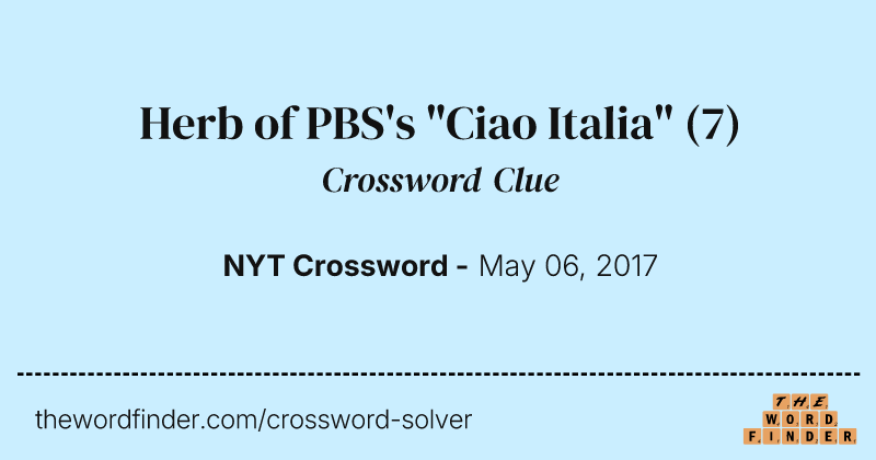 Herb of PBS's "Ciao Italia" crossword clue image