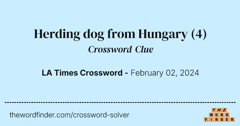 Herding dog from Hungary crossword clue image