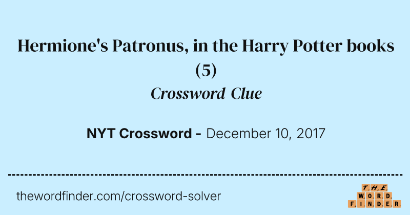 Hermione's Patronus, in the Harry Potter books crossword clue image