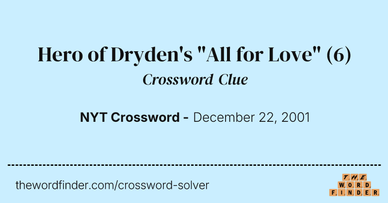 Hero of Dryden's "All for Love" crossword clue image