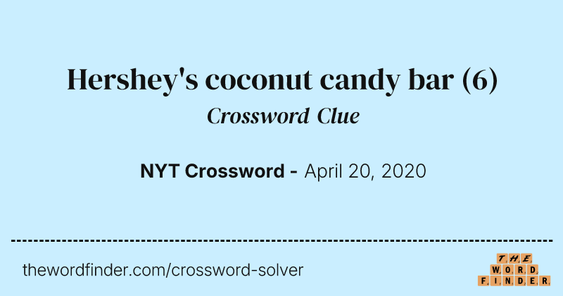 Hershey's coconut candy bar crossword clue image