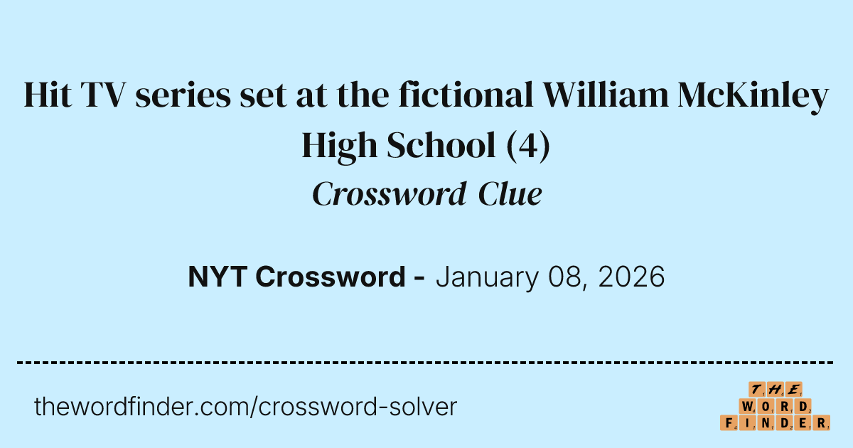 Hit TV series set at the fictional William McKinley High School