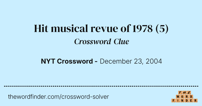 Hit musical revue of 1978 crossword clue image