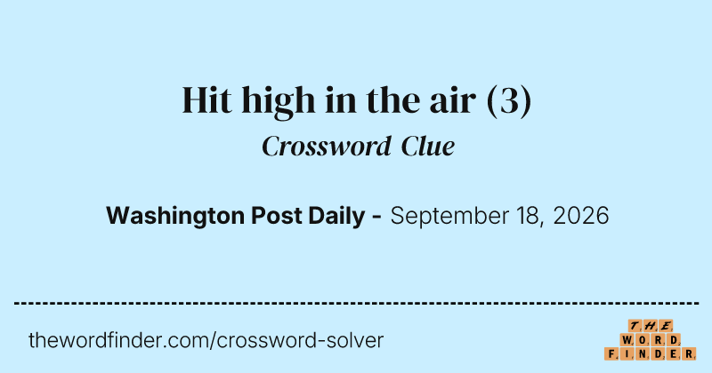 Hit high in the air crossword clue image