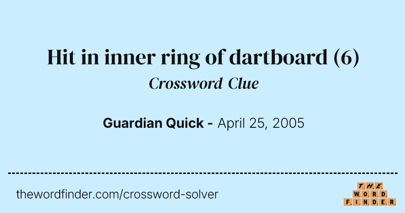 Hit in inner ring of dartboard crossword clue image