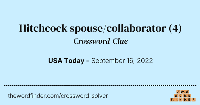 Hitchcock spouse/collaborator crossword clue image