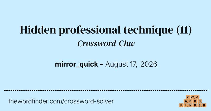 Hidden professional technique crossword clue image