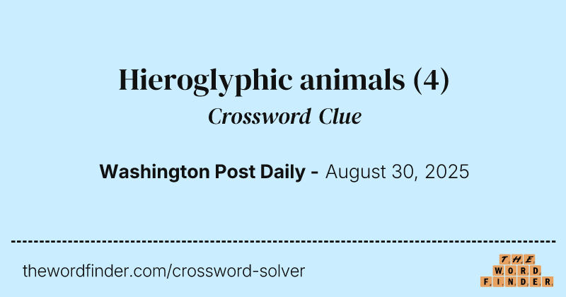 Hieroglyphic animals crossword clue image