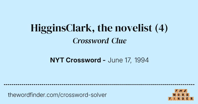 HigginsClark, the novelist crossword clue image