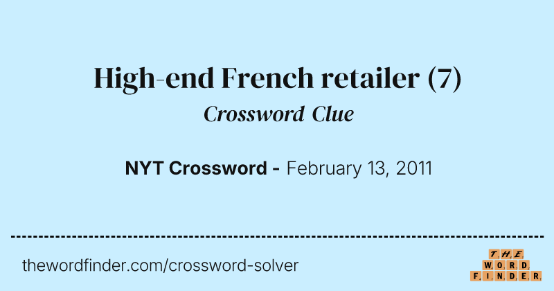 High-end French retailer crossword clue image