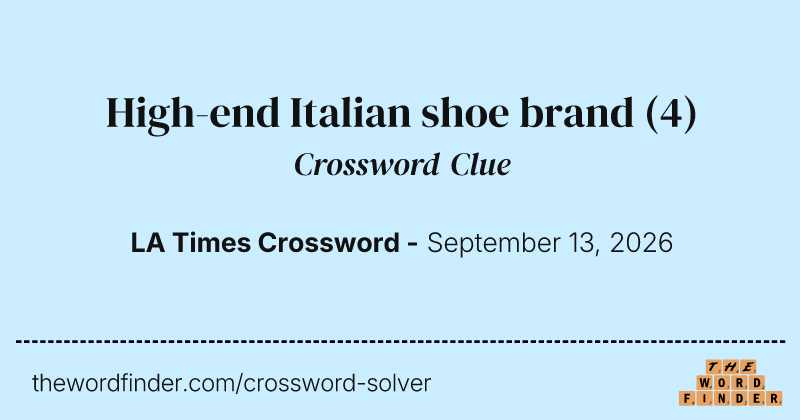 High-end Italian shoe brand crossword clue image