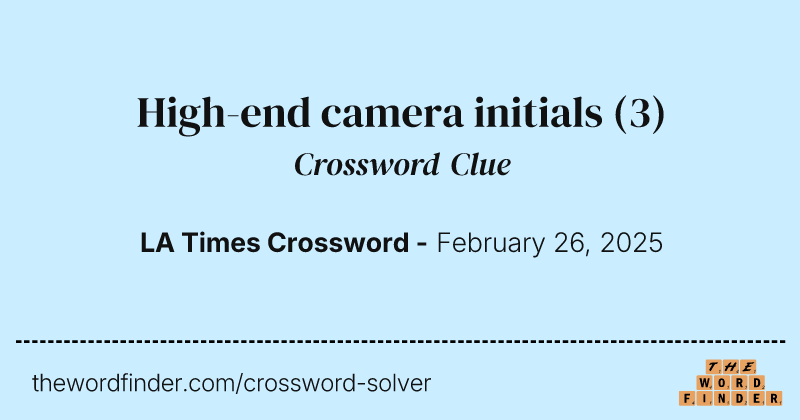 High-end camera initials crossword clue image