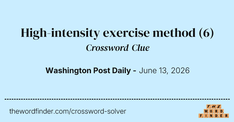High-intensity exercise method crossword clue image