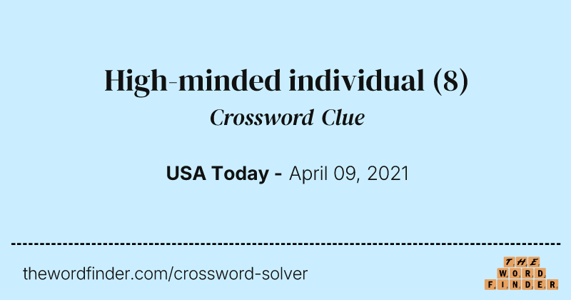 High-minded individual crossword clue image