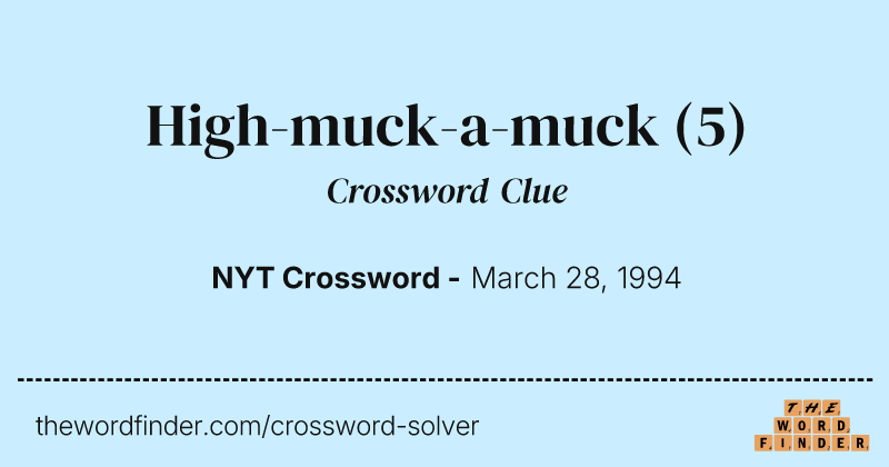 High-muck-a-muck crossword clue image