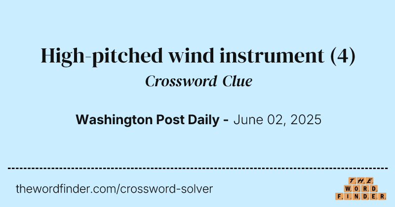 High-pitched wind instrument crossword clue image