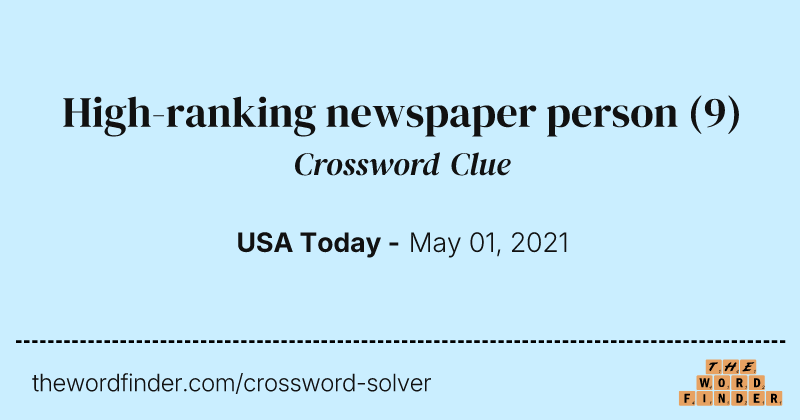 High-ranking newspaper person crossword clue image