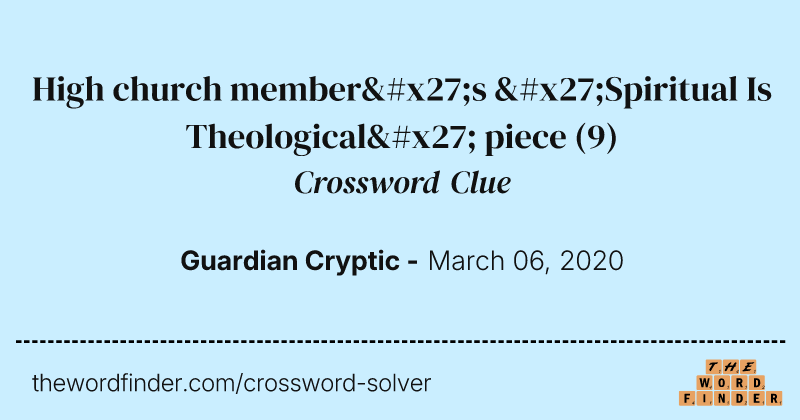 High church member's 'Spiritual Is Theological' piece crossword clue image