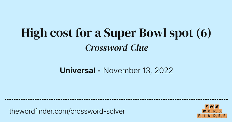 High cost for a Super Bowl spot crossword clue image