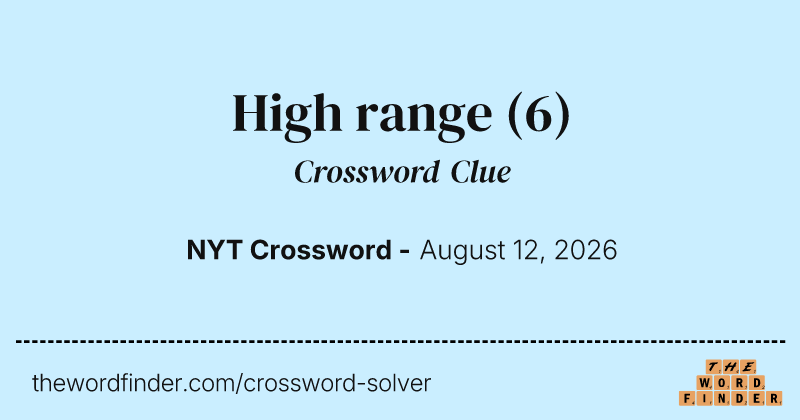 High range crossword clue image