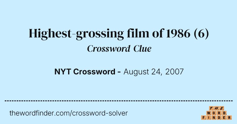 Highest-grossing film of 1986 crossword clue image