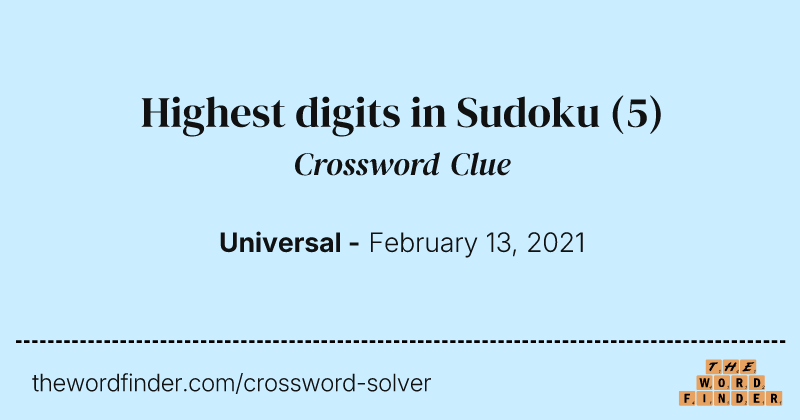 Highest digits in Sudoku crossword clue image
