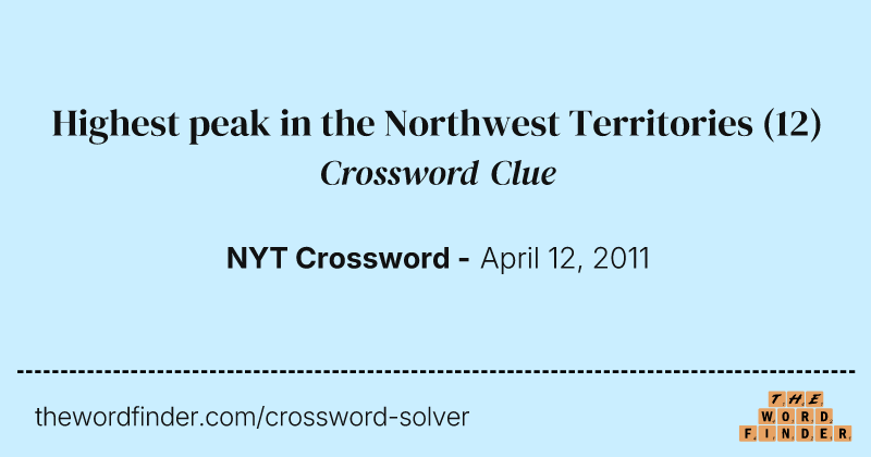 Highest peak in the Northwest Territories crossword clue image