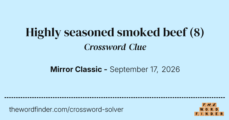 Highly seasoned smoked beef crossword clue image