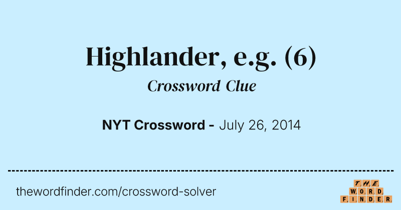 Highlander, e.g. crossword clue image