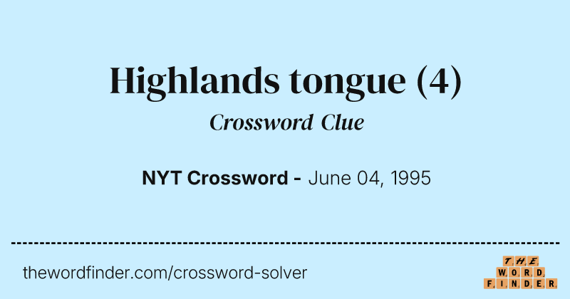 Highlands tongue crossword clue image