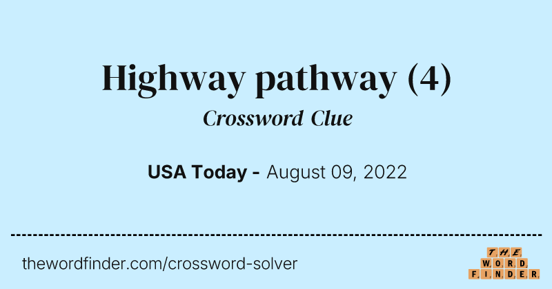 Highway pathway crossword clue image