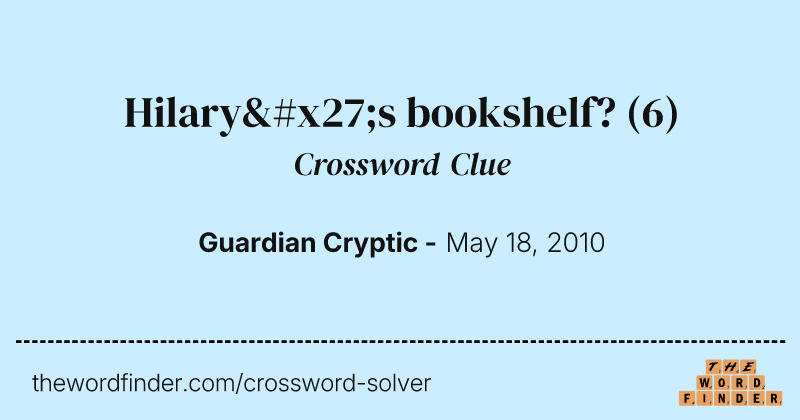Hilary's bookshelf? crossword clue image