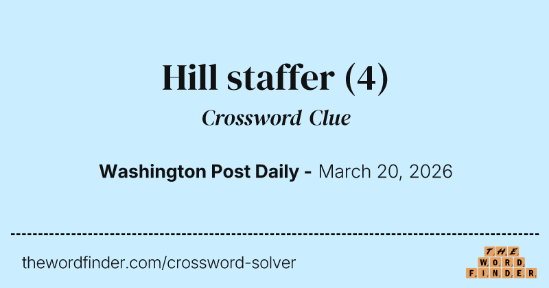 Hill staffer crossword clue image