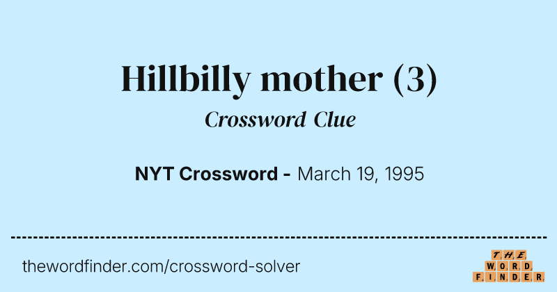 Hillbilly mother crossword clue image